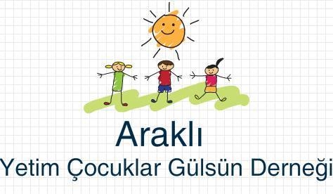 Araklı Yetim Çocuklar Gülsün Derneği