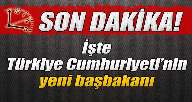 Ülkemizin Başbakanı