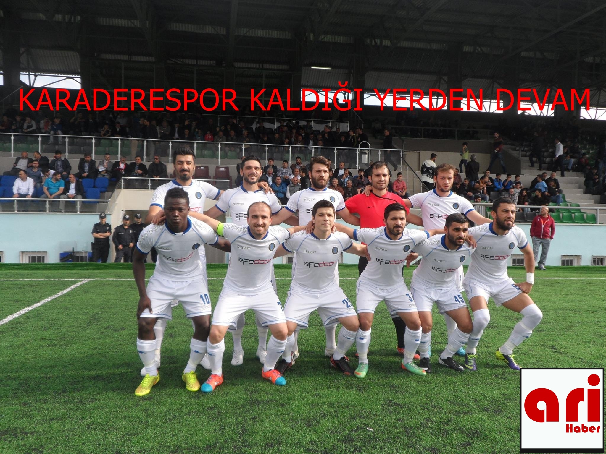 Karaderespor Kaldığı Yerden