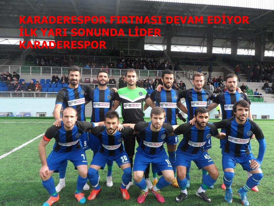 Karaderespor Fırtınası Devam Ediyor