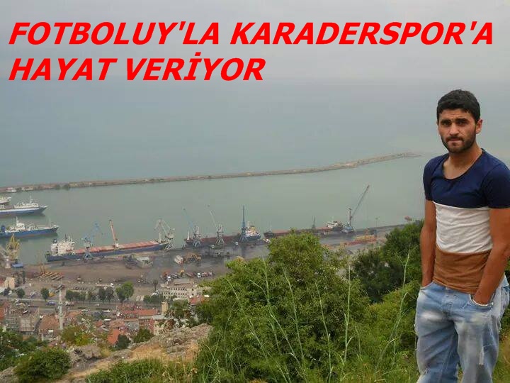 Futboluy&#8217;la Karaderespor&#8217;a Hayat Veriyor