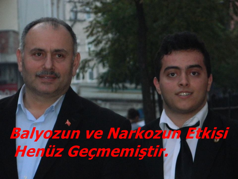 Balyozun ve Narkozun Etkisi Henüz Geçmemiştir.