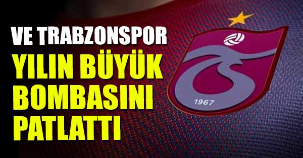 Trabzonspor yılın bombasını patlattı!