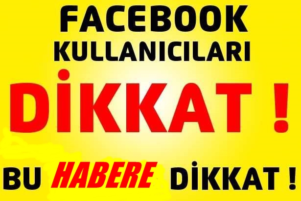 Facebook kullanıcıları bu haberı okumadan geçmeyin!!!