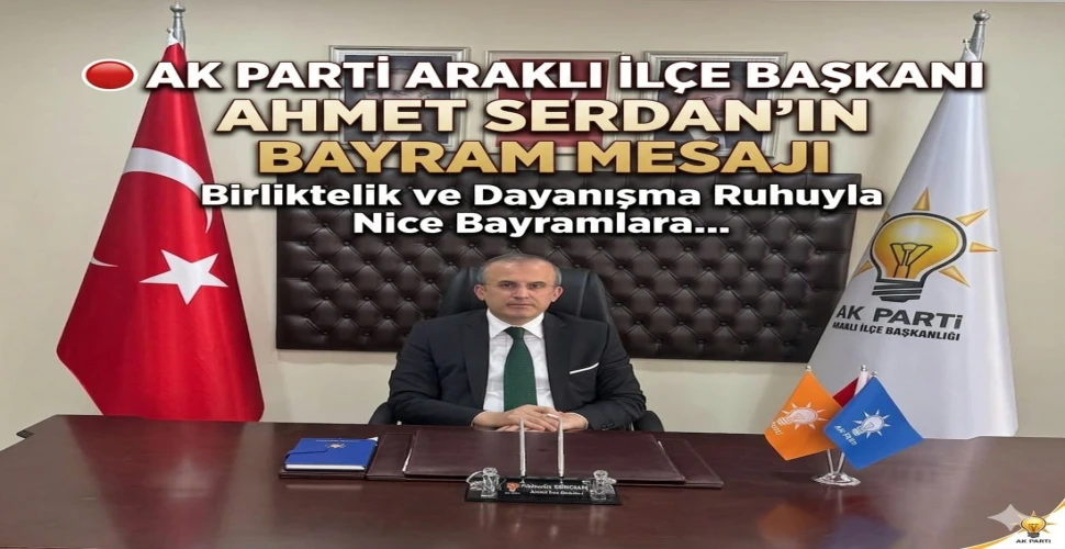 Başkan Ahmet Serdan Bayram Mesajı