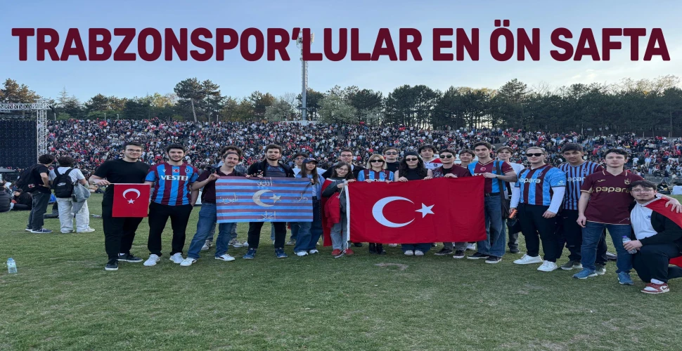 En Ön Safta Trabzonsporluların Olması Gurur Verici.