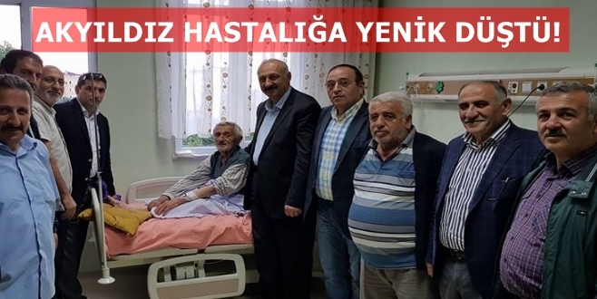 Akyıldız Hastalığa Yenik Düştü