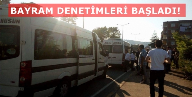 Araklı\'da Bayram Denetimleri Başladı