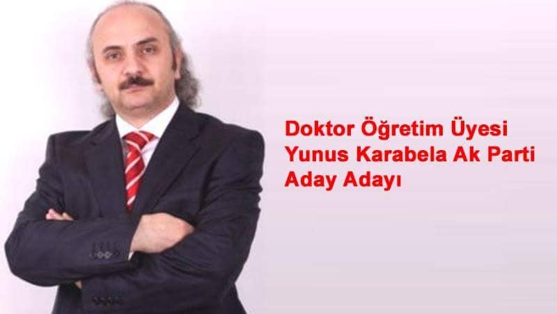 Araklı\'da Karabela Tekrar AK Parti\'den Millet Vekili Aday Adayı