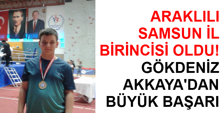 Araklılı Samsun İl Birincisi Oldu