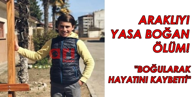 Araklıyı Yasa Boğan Ölüm