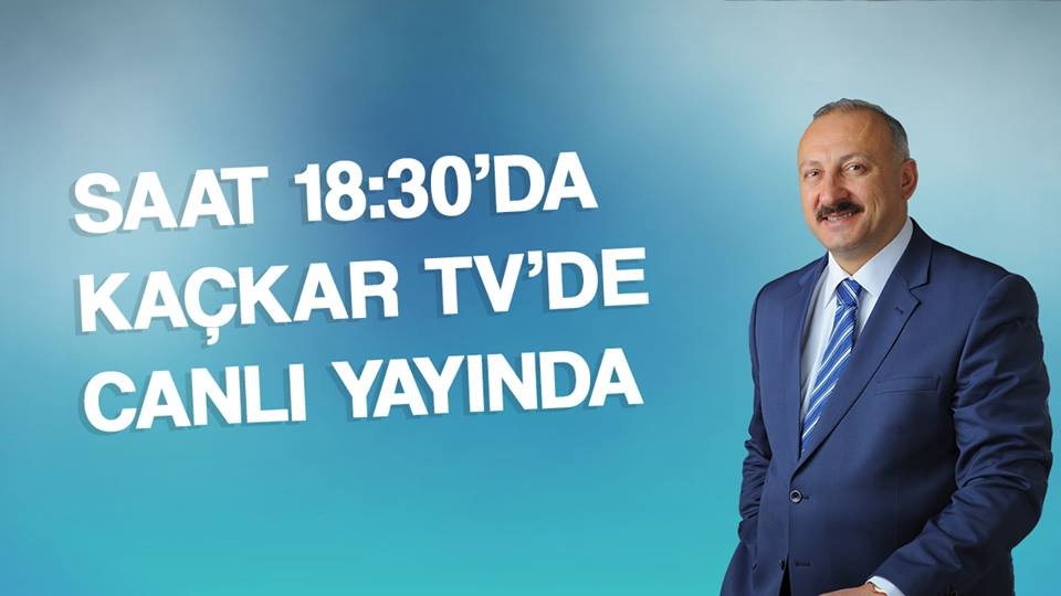 Başkan Çebi Kaçkar TV\'de 18.30\'da Canlı Yayında