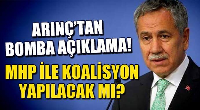 Bülent Arınç\'tan bomba açıklama