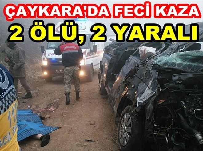 Çaykara´da Kaza, 2 Ölü, 2 Yaralı