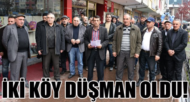 İki KöyDüşman Oldu!