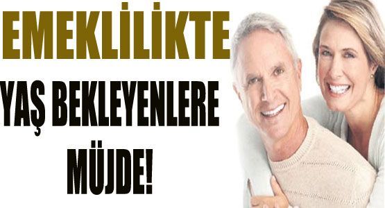 Emeklilikte Yaşa Takılanlara Müjde