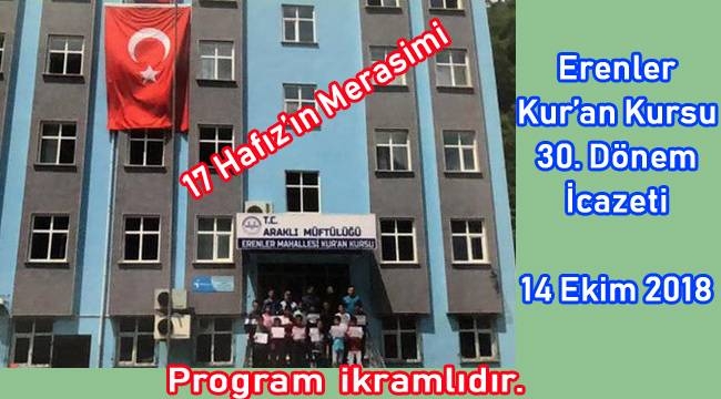 Erenler Kuran Kursu 30. Dönem İcazeti Yapılacak