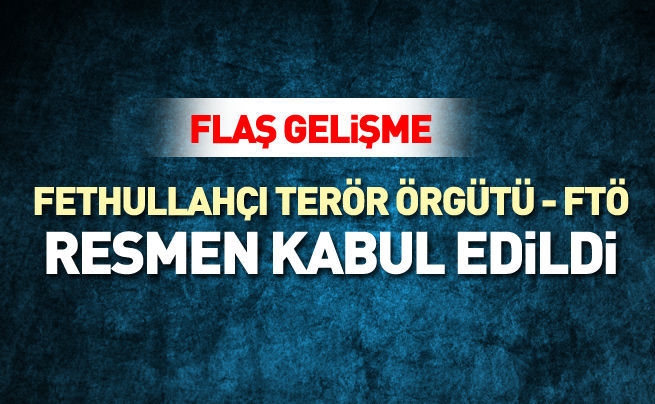 FETHULLAHÇI TERÖR ÖRGÜTÜ İDDİANAMESİ KABUL EDİLDİ