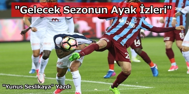 Gelecek Sezonun Ayak İzleri