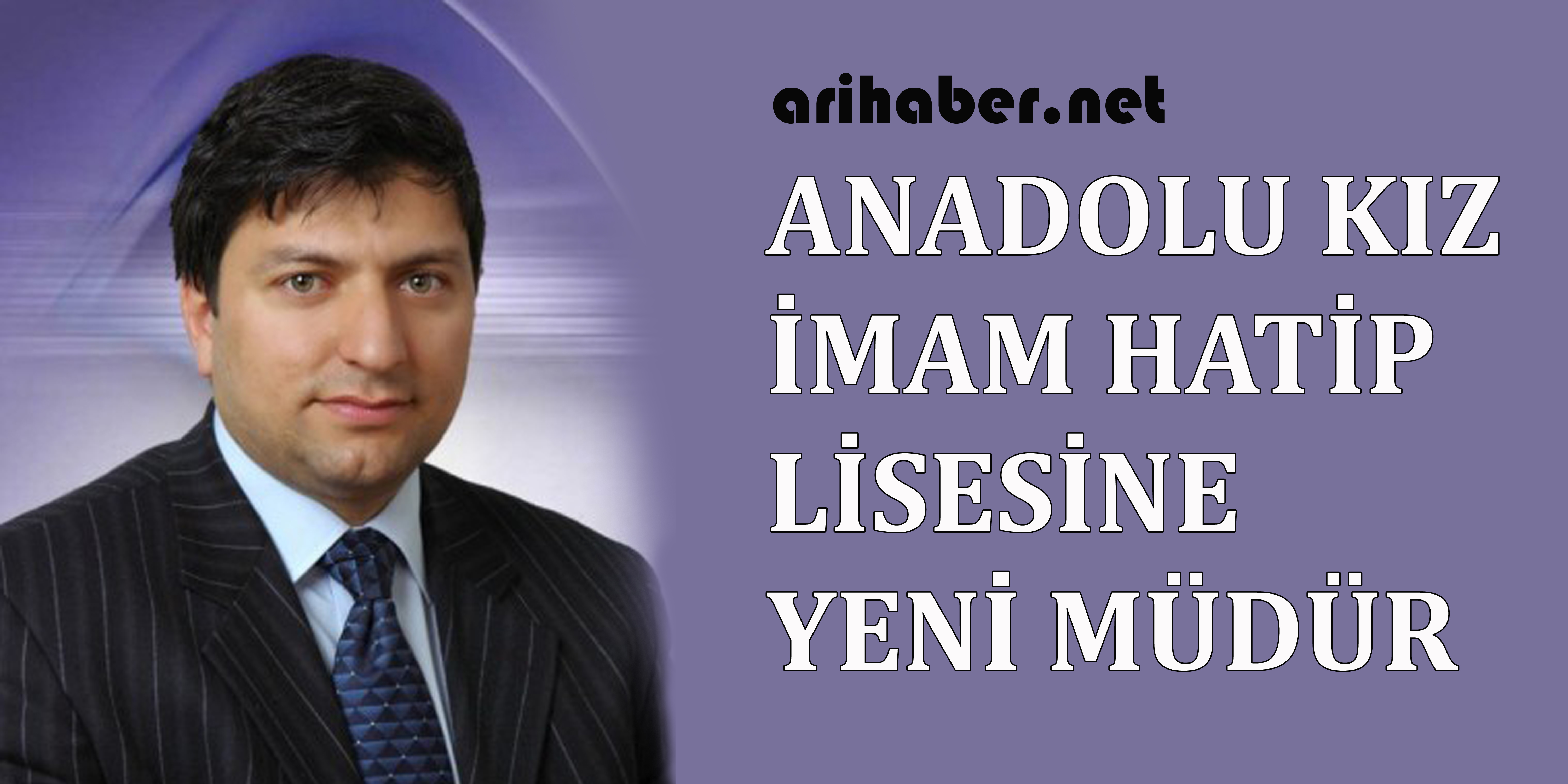 Anadolu Kız İmam Hatip Lisesine Yeni Müdür