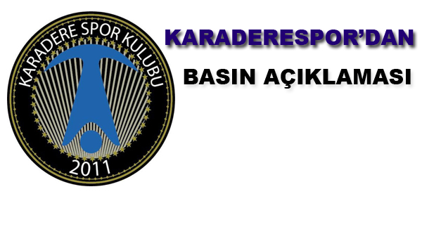 Karaderespor&#8217;dan Basın Açıklaması