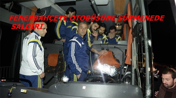 SON DAKİKA FENERBAHÇE\'YE SÜRMENE GİRİŞİNDE SİLAHLI SALDIRI