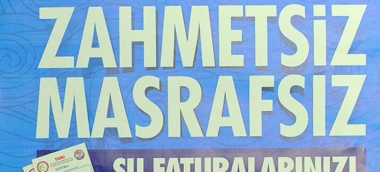 SU FATURALARI\'NIN ARAKLI\'DAKİ YENİ ÖDEME YERİ BELLİ OLDU