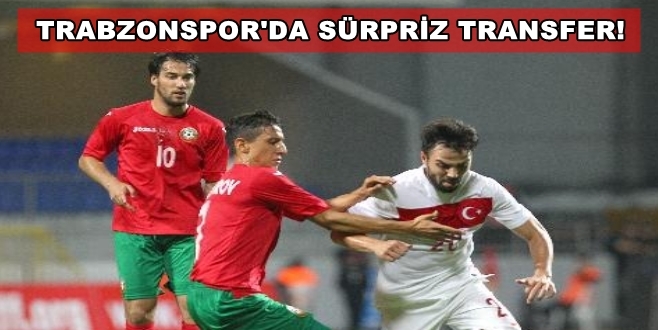 Trabzonspor\'da Sürpriz Transfer!