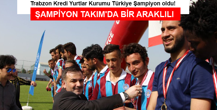 Türkiye Şampiyon Takım\'da Bir Araklılı