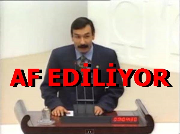 Yıllar Sonra Af Ediliyor