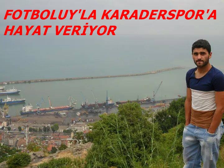 Futboluy’la Karaderespor’a Hayat Veriyor