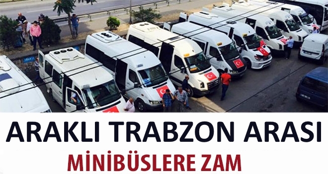 Araklı'da Dolmuşlara Zam Yapıldı
